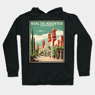 Real de Asientos Aguascalientes Mexico Vintage Tourism Travel Hoodie